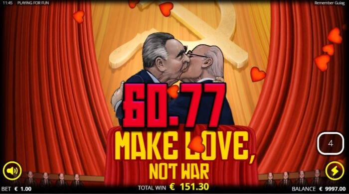 Remember Gulag Make love not War